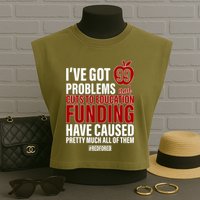 Red For Ed 99 Problems Garment-Dyed Women's Muscle Tee