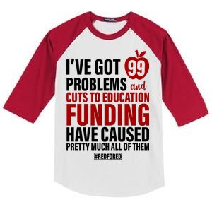 Red For Ed 99 Problems Kids Colorblock Raglan Jersey