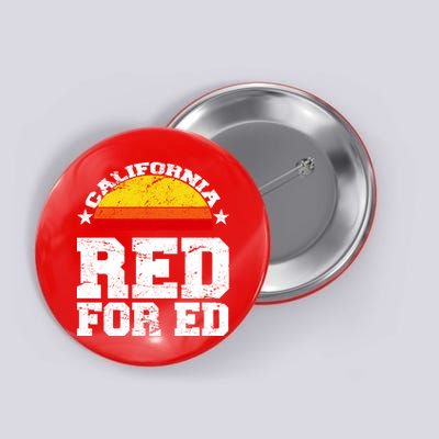 Red For Ed California Sunset Disstressed Button