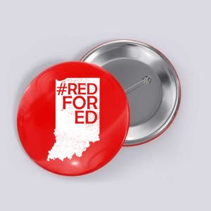 Red For Ed Indiana Button