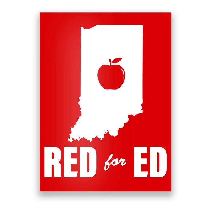 Red For Ed Indiana Teachers Apple Poster