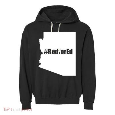 Red For Ed Protest Arizona Teacher Garment-Dyed Fleece Hoodie