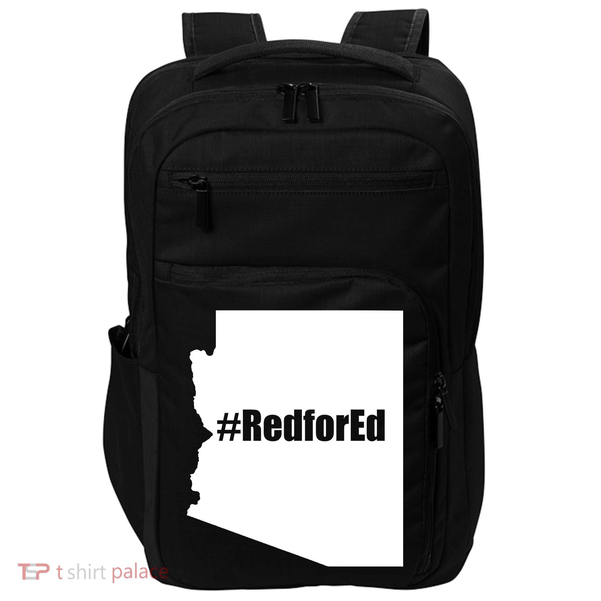Red For Ed Protest Arizona Teacher Impact Tech Backpack