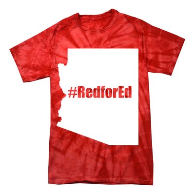 Red For Ed Protest Arizona Teacher Tie-Dye T-Shirt