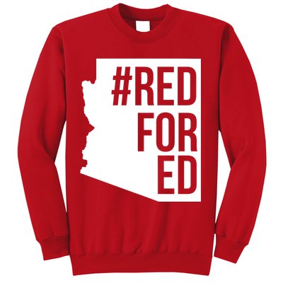 Red For Ed #RedForEd Arizona Teacher Protest Sweatshirt