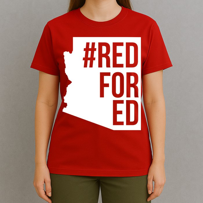 Red For Ed #RedForEd Arizona Teacher Protest T-Shirt