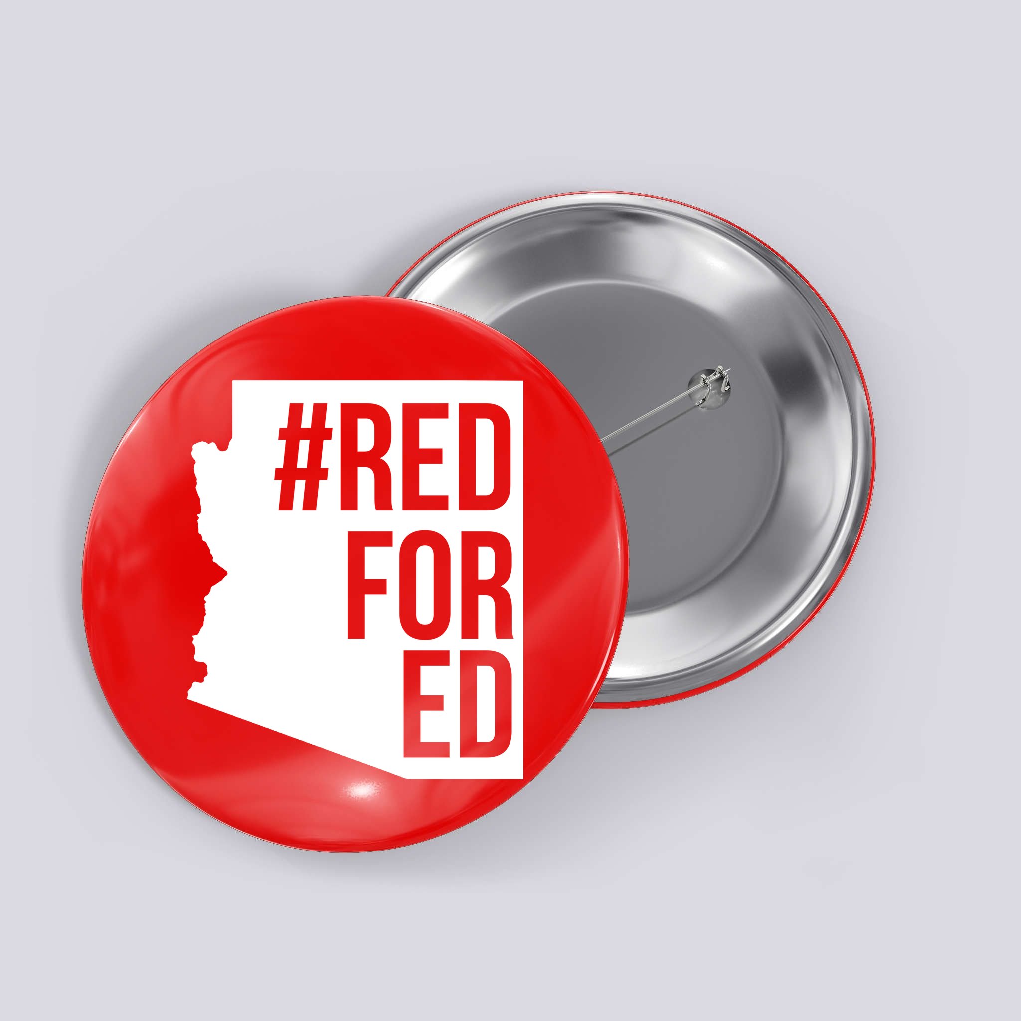Red For Ed #RedForEd Arizona Teacher Protest Button