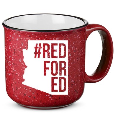 Red For Ed #RedForEd Arizona Teacher Protest 15oz Campfire Ceramic Mug
