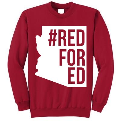 Red For Ed #RedForEd Arizona Teacher Protest Tall Sweatshirt