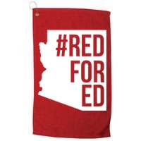 Red For Ed #RedForEd Arizona Teacher Protest Golf Towel