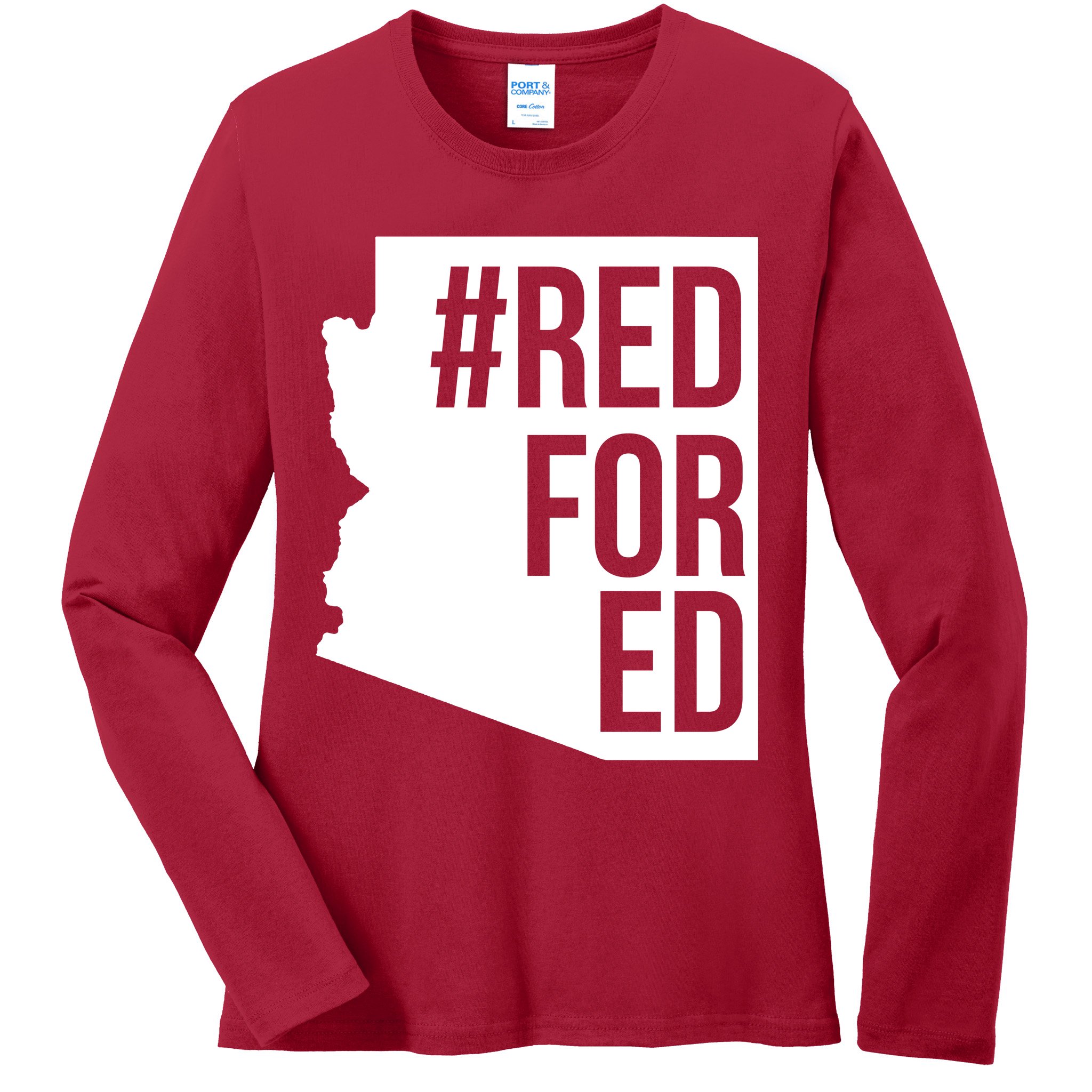 Red For Ed #RedForEd Arizona Teacher Protest Ladies Long Sleeve Shirt