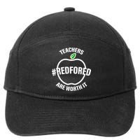 Red For Ed Teachers Are Worth It 7-Panel Snapback Hat