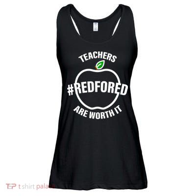 Red For Ed Teachers Are Worth It Ladies Essential Flowy Tank