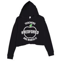 Red For Ed Teachers Are Worth It Crop Fleece Hoodie