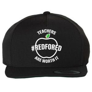 Red For Ed Teachers Are Worth It Wool Snapback Cap