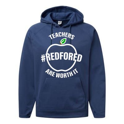 Red For Ed Teachers Are Worth It Performance Fleece Hoodie