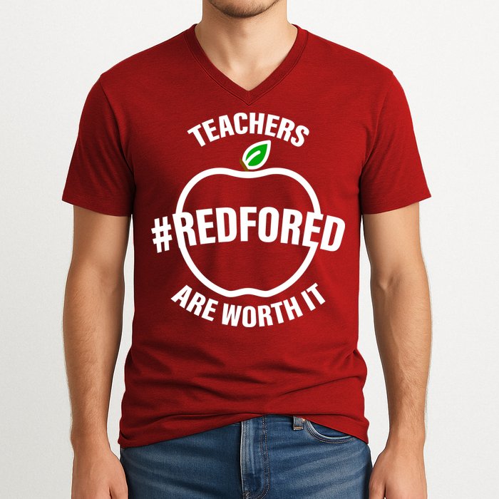 Red For Ed Teachers Are Worth It V-Neck T-Shirt