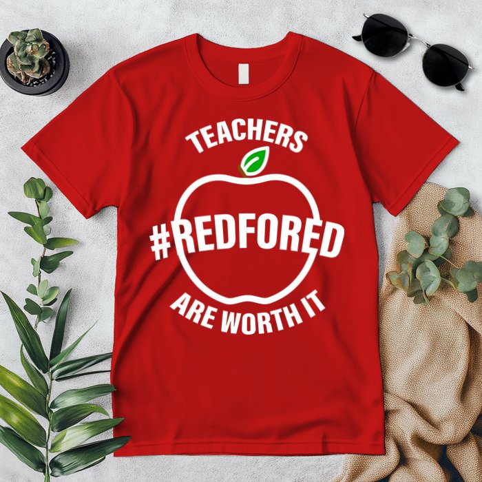 Red For Ed Teachers Are Worth It Premium T-Shirt