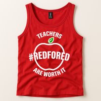 Red For Ed Teachers Are Worth It Tank Top