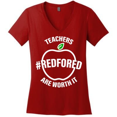 Red For Ed Teachers Are Worth It Women's V-Neck T-Shirt