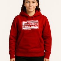 Red For Ed Washington Educators Strike Back Hoodie