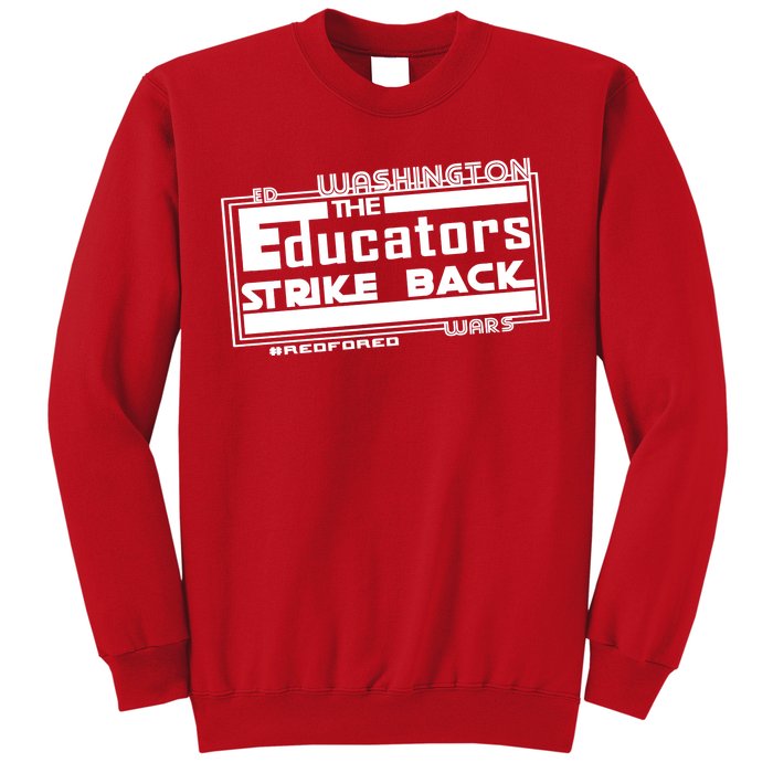 Red For Ed Washington Educators Strike Back Sweatshirt