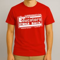 Red For Ed Washington Educators Strike Back T-Shirt