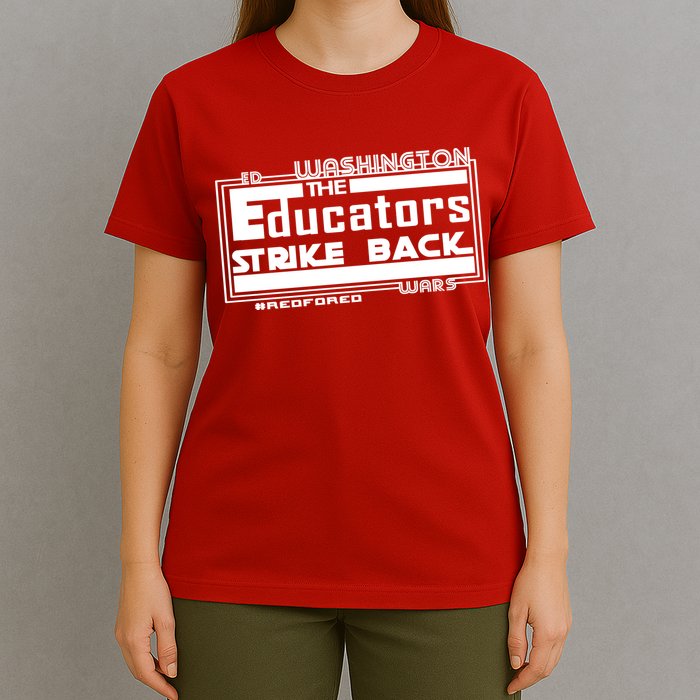 Red For Ed Washington Educators Strike Back T-Shirt