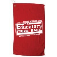 Red For Ed Washington Educators Strike Back Golf Towel