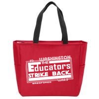 Red For Ed Washington Educators Strike Back Zip Tote Bag