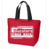 Red For Ed Washington Educators Strike Back Zip Tote Bag