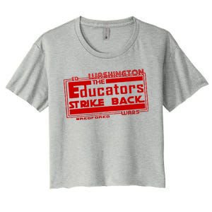 Red For Ed Washington Educators Strike Back Women's Crop Top Tee