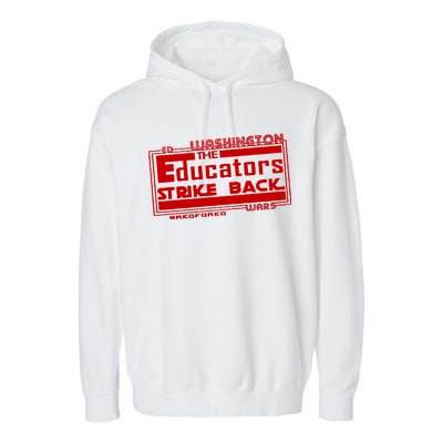 Red For Ed Washington Educators Strike Back Garment-Dyed Fleece Hoodie