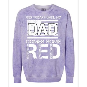 RED Friday Day Unitl My Dad Comes Home Colorblast Crewneck Sweatshirt