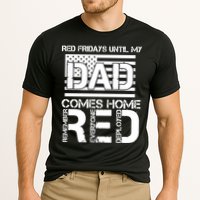 RED Friday Day Unitl My Dad Comes Home Performance Shirt