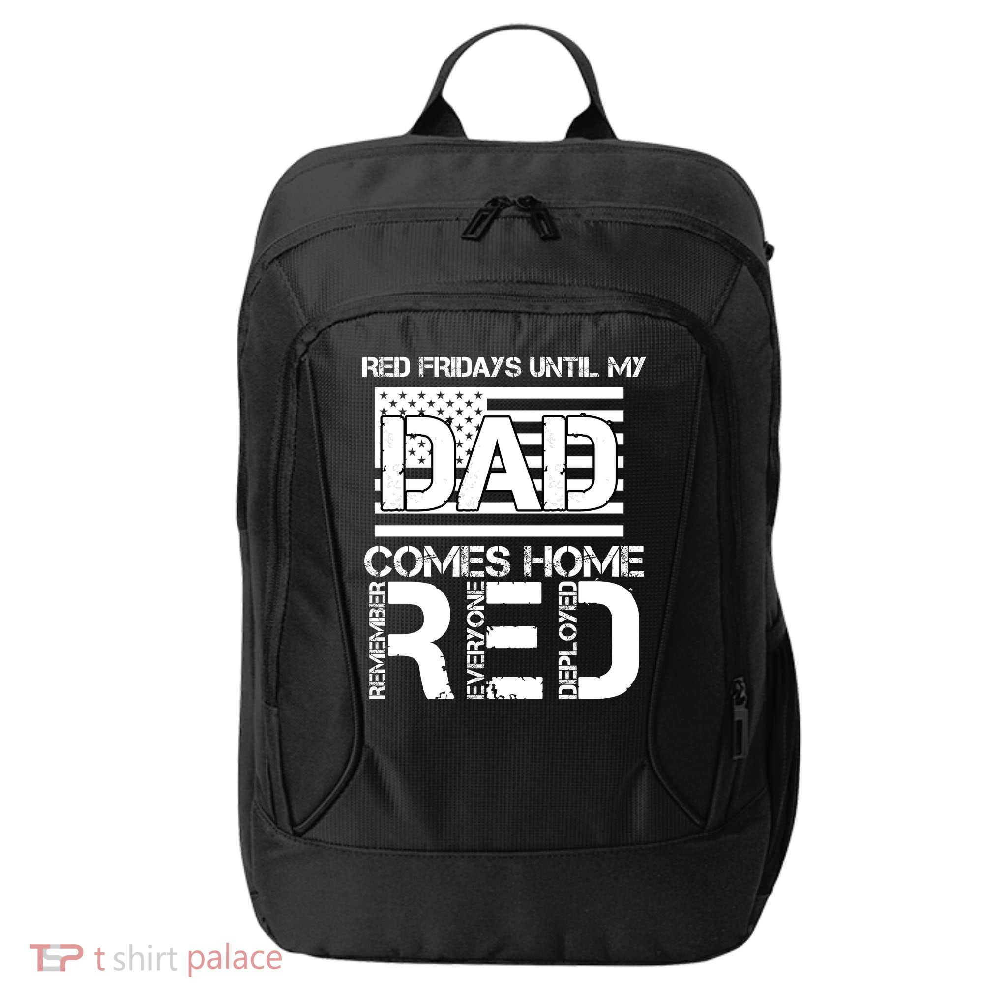 RED Friday Day Unitl My Dad Comes Home City Backpack