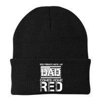 RED Friday Day Unitl My Dad Comes Home Beanie
