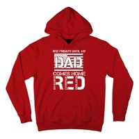 RED Friday Day Unitl My Dad Comes Home Hoodie