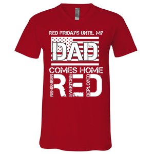 RED Friday Day Unitl My Dad Comes Home V-Neck T-Shirt