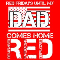 RED Friday Day Unitl My Dad Comes Home 16 in Basic Backpack
