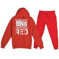 RED Friday Day Unitl My Dad Comes Home Premium Hooded Sweatsuit Set