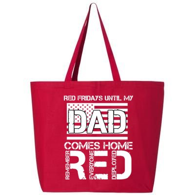 RED Friday Day Unitl My Dad Comes Home 25L Jumbo Tote