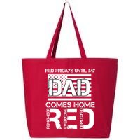 RED Friday Day Unitl My Dad Comes Home 25L Jumbo Tote