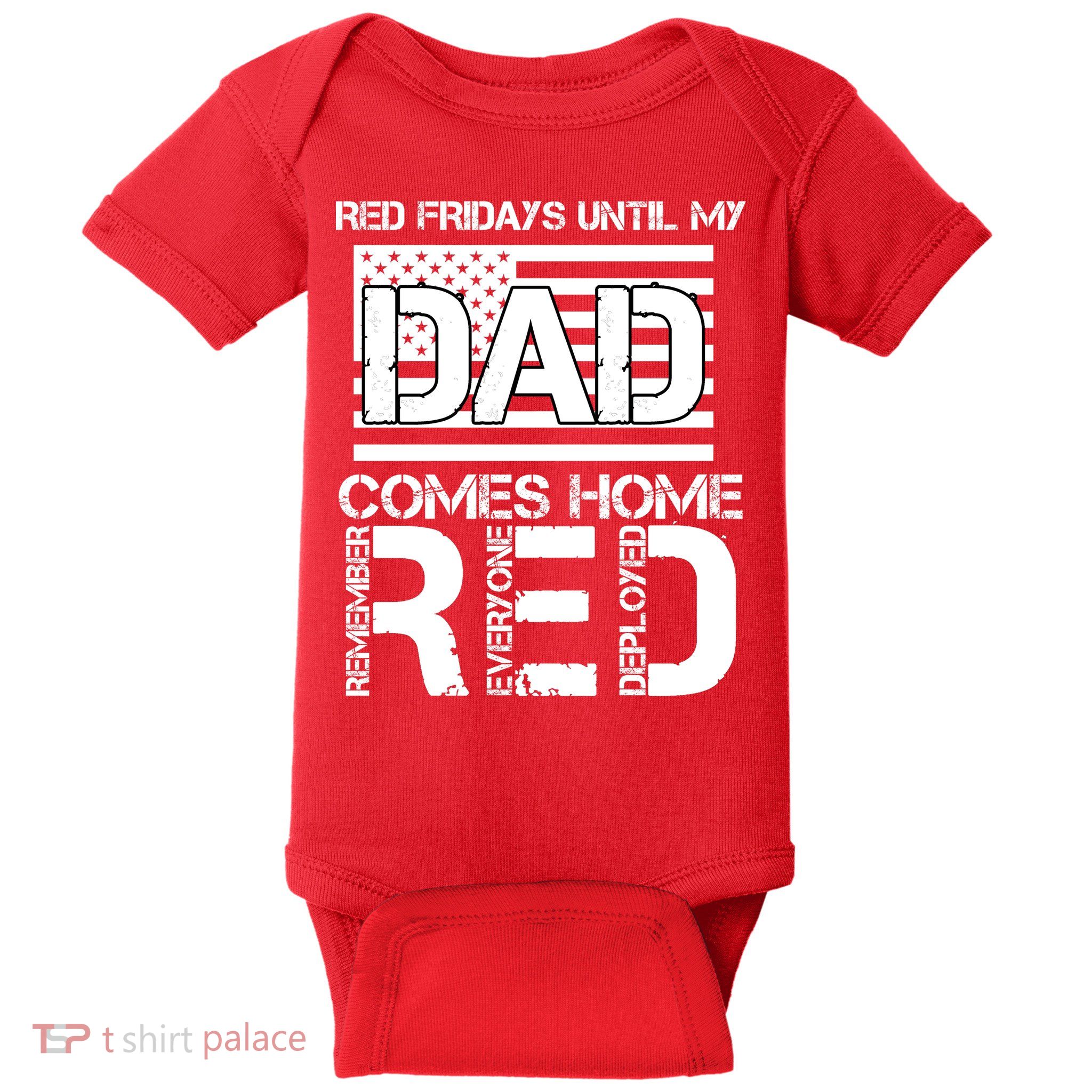RED Friday Day Unitl My Dad Comes Home Baby Bodysuit