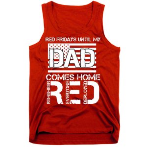 RED Friday Day Unitl My Dad Comes Home Tank Top