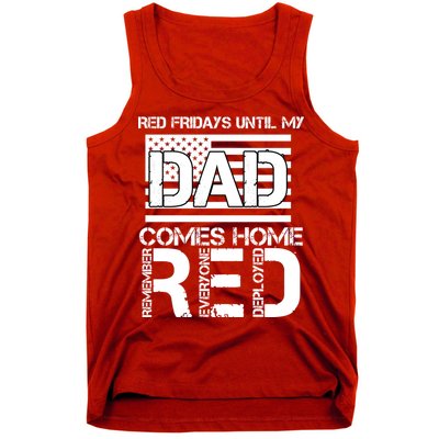 RED Friday Day Unitl My Dad Comes Home Tank Top