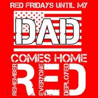 RED Friday Day Unitl My Dad Comes Home Tank Top