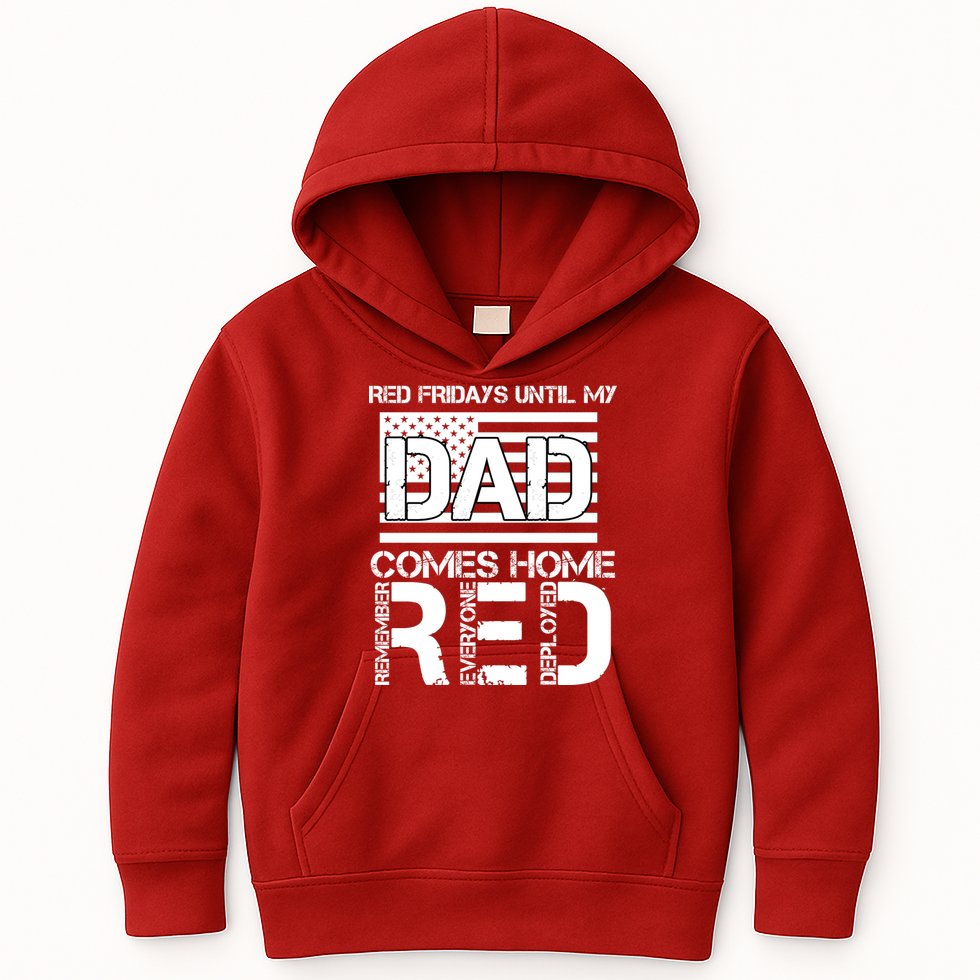 RED Friday Day Unitl My Dad Comes Home Kids Hoodie