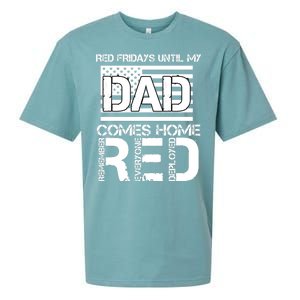 RED Friday Day Unitl My Dad Comes Home Sueded Cloud Jersey T-Shirt