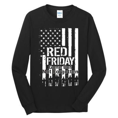 Red Friday Gone But Not Forgotten Tall Long Sleeve T-Shirt